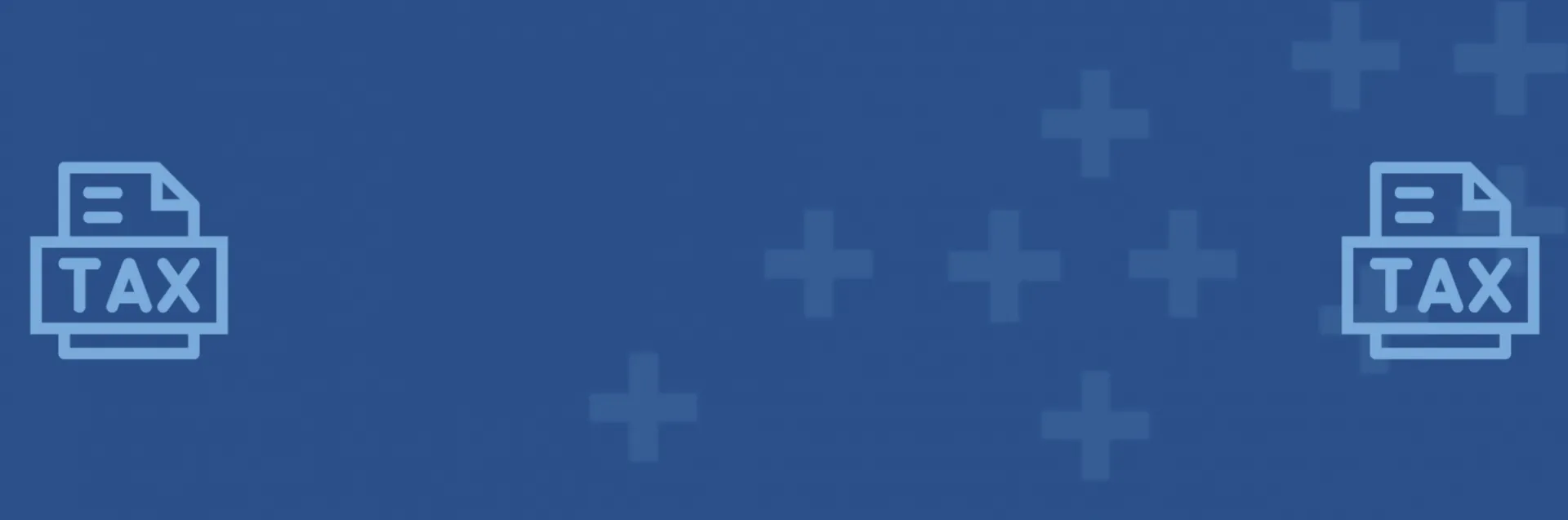 Dark blue graphic with lighter blue sketches of tax documents on left and right of screen